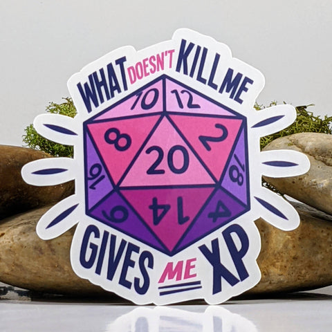 What Doesn't Kill You Gives You XP Dice Sticker - 2.5"