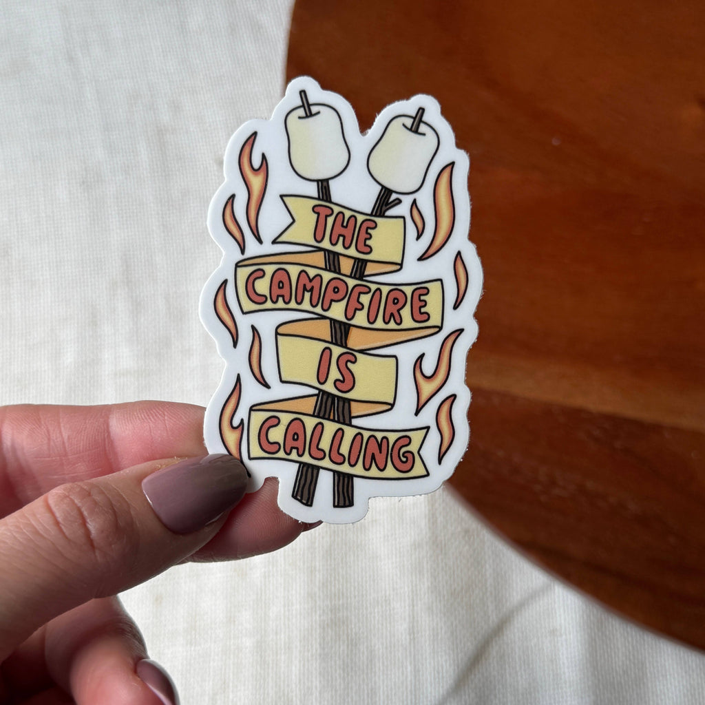 The Campfire Is Calling Sticker