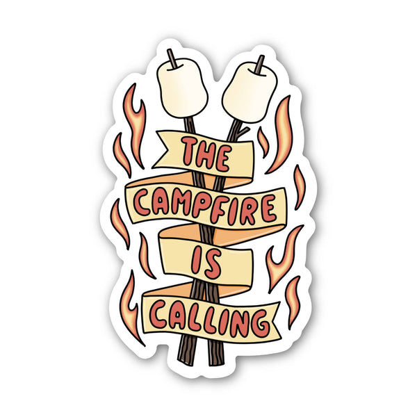 The Campfire Is Calling Sticker