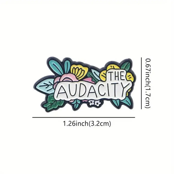 Bold Floral "The Audacity" Enamel Pin